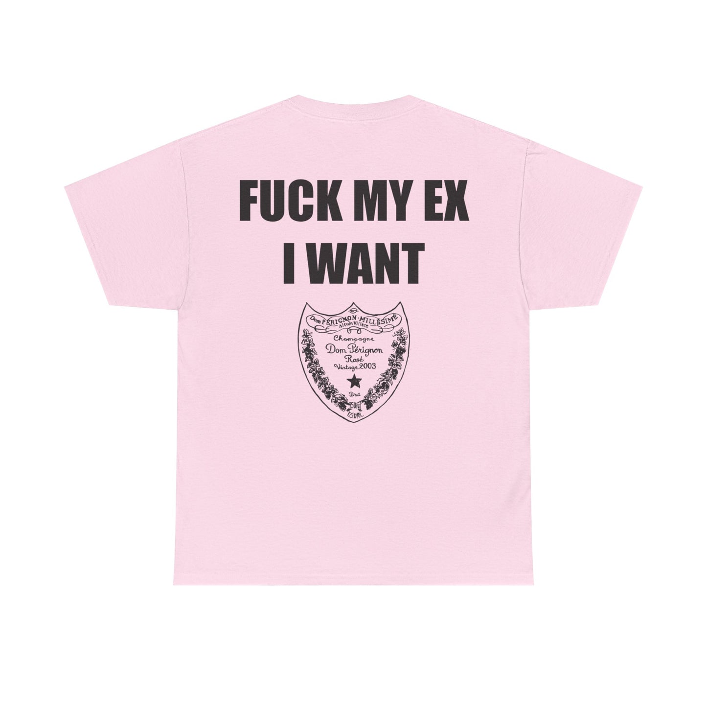 "F*ck my ex" Tee Shirt