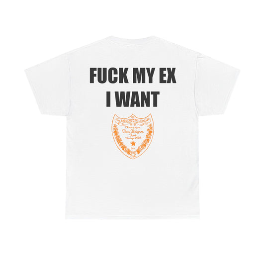 "F*ck My Ex" Tee Shirt