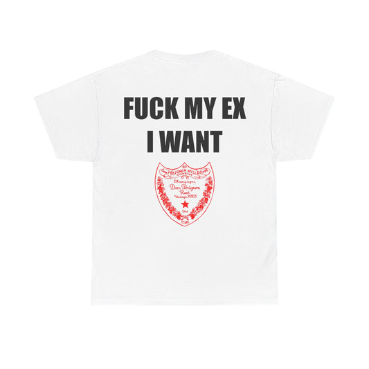 "F*ck My Ex" Tee Shirt